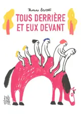 Tous derrière et eux devant