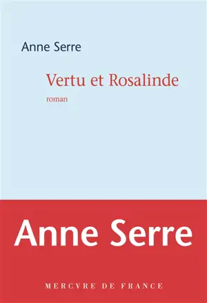 Vertu et Rosalinde