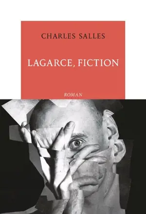 Lagarce, fiction