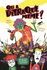 Les carnets de Frantz & Bébert. Qui a détraqué mémé ?