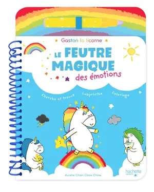 Le feutre magique des émotions : Gaston la licorne : cherche et trouve, labyrinthe, coloriage