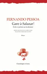 Gare à Salazar ! : écrits & poèmes sur la dictature