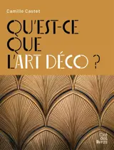Qu'est ce que l'Art déco ?