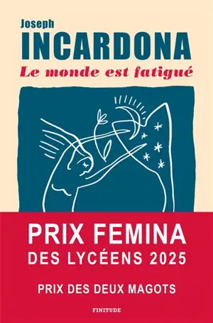 Le monde est fatigué