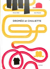 Droméo et Chuliette