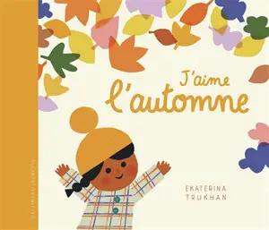J'aime l'automne