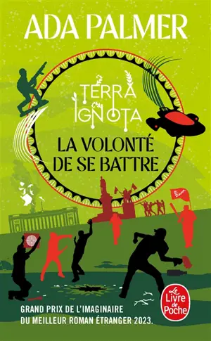 Terra ignota. Vol. 3. La volonté de se battre