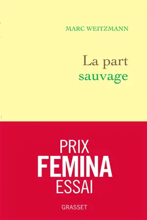 La part sauvage
