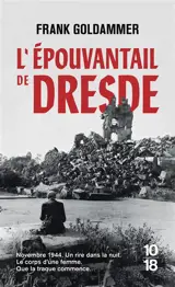 L'Epouvantail de Dresde