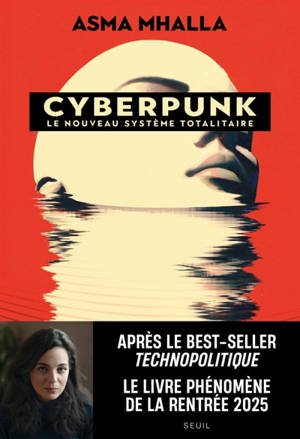 Cyberpunk : le nouveau système totalitaire