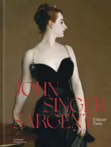 John Singer Sargent : éblouir Paris