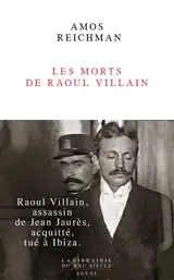 Les morts de Raoul Villain