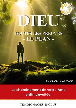 Dieu toutes les preuves : le plan