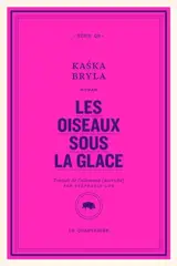Les oiseaux sous la glace
