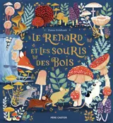 Le renard et les souris de bois