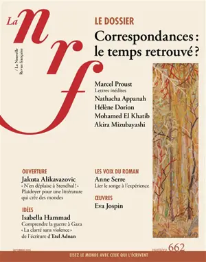 Nouvelle revue française, n° 662. Correspondances : le temps retrouvé ?