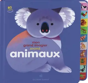 Mon grand imagier animé : animaux