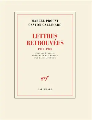 Lettres retrouvées 1912-1922