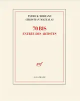 70 bis, entrée des artistes