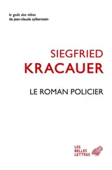 Le roman policier : un traité philosophique