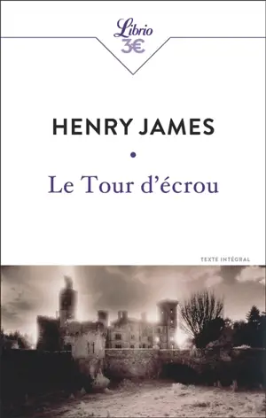 Le tour d'écrou : texte intégral