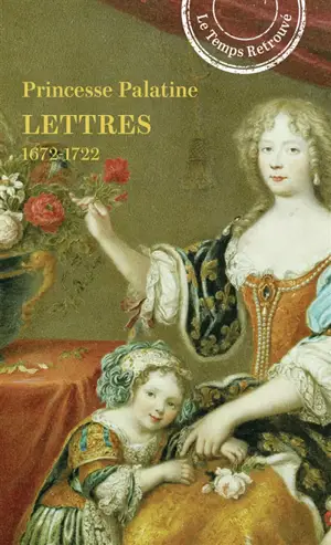 Lettres : 1672-1722