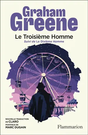 Le troisième homme. Le dixième homme