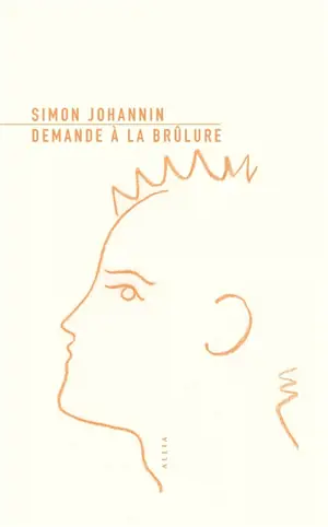 Demande à la brûlure