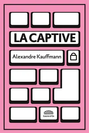 La captive