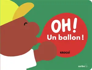 Oh ! Un ballon !