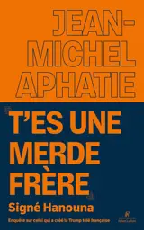 "T'es une merde frère", signé Hanouna : enquête sur celui qui a créé la Trump télé française