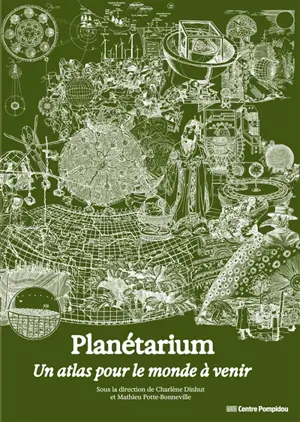 Planétarium : un atlas pour le monde à venir