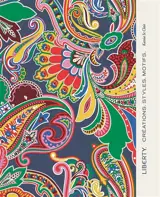 Liberty : créations, styles, motifs