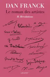 Le roman des artistes. Vol. 2. Révolutions