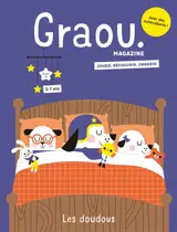 Graou magazine, n° 50. Les doudous