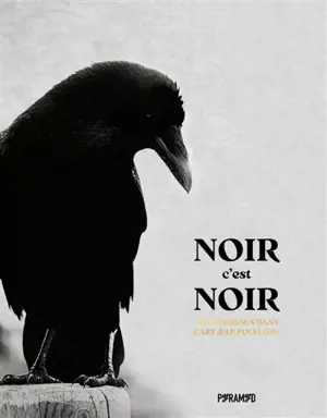 Noir c'est noir : les corbeaux dans l'art & le folklore