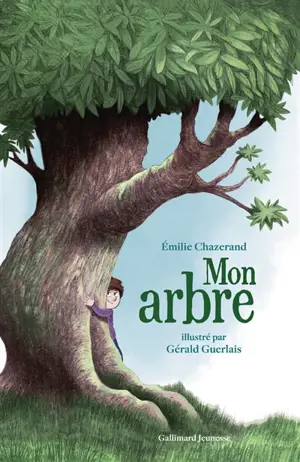 Mon arbre. Mon enfant