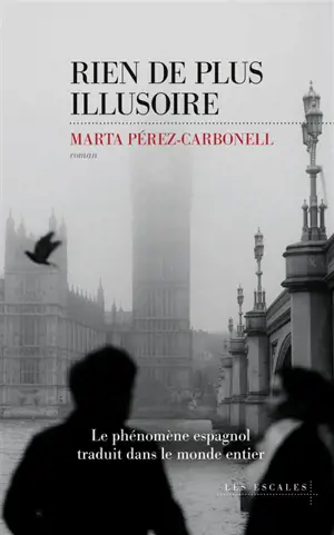 Rien de plus illusoire