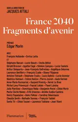 France 2040 : fragments d'avenir