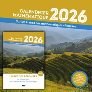 Sur les traces des mathématiques chinoises : calendrier mathématique 2026