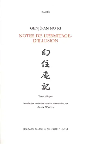 Genjû-an no ki. Notes de l'Ermitage-d'Illusion