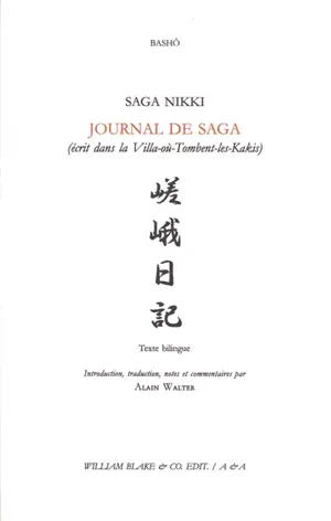 Saga nikki. Journal de Saga (écrit dans la Villa-où-tombent-les-kakis)