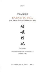 Journal de Saga (écrit dans la Villa-où-tombent-les-kakis). Saga nikki