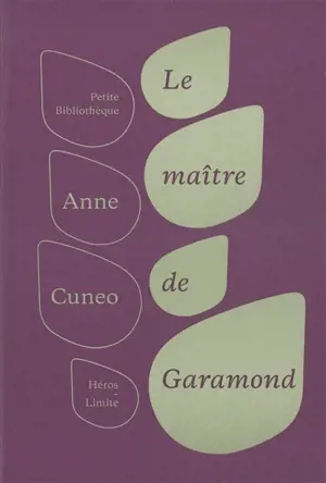 Le maître de Garamond