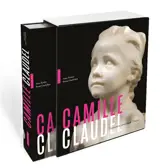 Camille Claudel : l'expression farouche de l'intime
