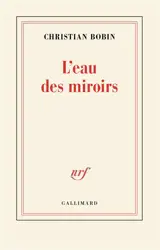 L'eau des miroirs