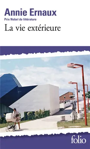 La vie extérieure : 1993-1999
