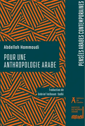 Pour une anthropologie arabe