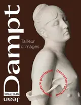 Jean Dampt : tailleur d'images : exposition, Dijon, Musée des beaux-arts, de novembre 2025 à février 2026