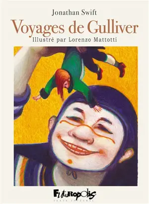 Voyages de Gulliver : texte intégral